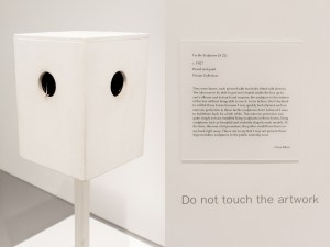 Tactile Sculpture (read the hilarious caption)